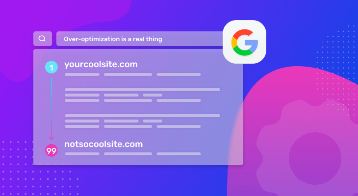 SEO over optimization is a real thing