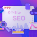 Off- Site SEO